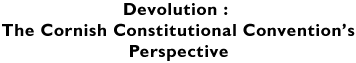 Devolution : Convention Perspective